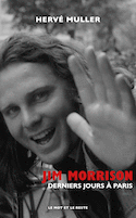 Jim Morrison, derniers jours à Paris